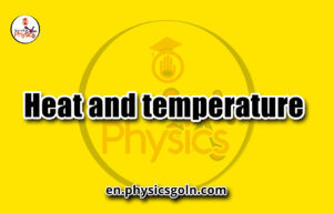 Heat and temperature